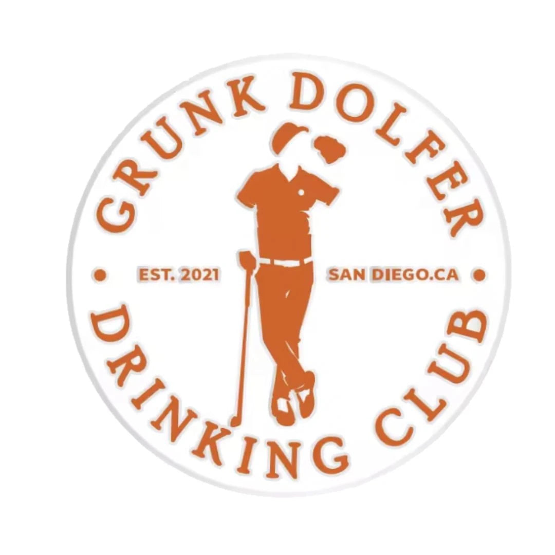 A circular logo with an orange golfer silhouette holding a drink and club, plus “GRUNK DOLFER DRINKING CLUB, EST. 2021, SAN DIEGO, CA”—the ideal design for your Grunk Dolfer Drinking Club Ball Marker.