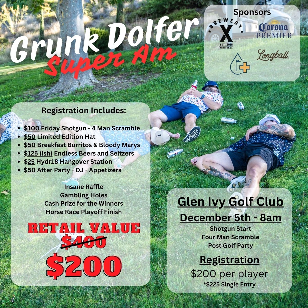 Three people relax on grass with golf clubs and cans as an event flyer overlays, promoting The Grunk Dolfer Super Am by Grunk Dolfer at Glen Ivy Golf Club in Corona, CA, highlighting registration, pricing, sponsors, and raffle details.