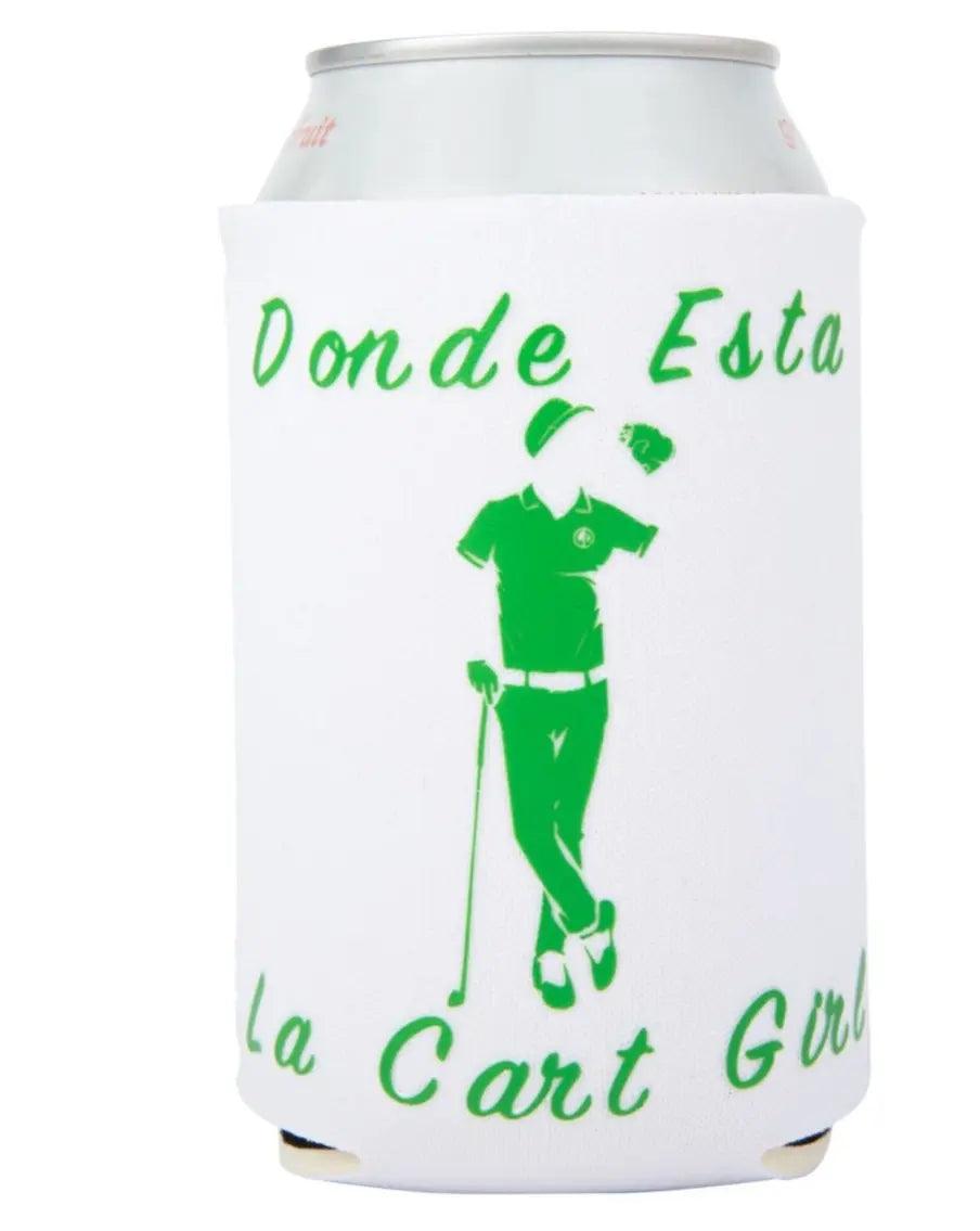 The Grunk Dolfer Donde Esta Koozie is a white beer holder with green Donde Esta La Cart Girl text, showing a golfer in a cap, holding a club and raising one hand. A silver can fits inside this fun accessory.